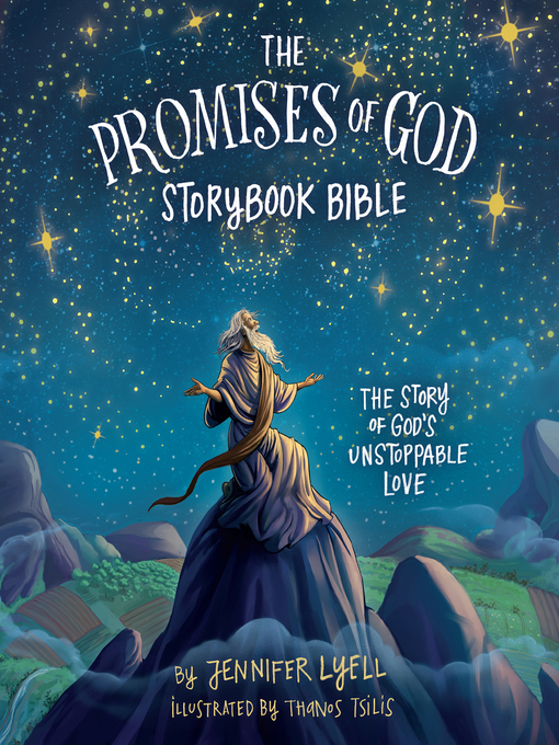 Title details for The Promises of God Storybook Bible by Jennifer Lyell - Available